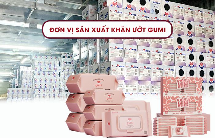 Sản xuất khăn ướt Gumi cam kết Chất lượng - Chiết khấu hấp dẫn