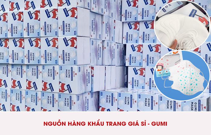 Nguồn hàng khẩu trang giá sỉ tại Gumi cam kết chiết khấu cao