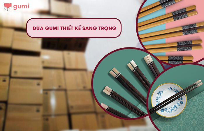 Sản xuất đũa Gumi thiết kế tinh tế